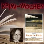 Krimi-Wochen - Ponts de Paris von Mara Ferr